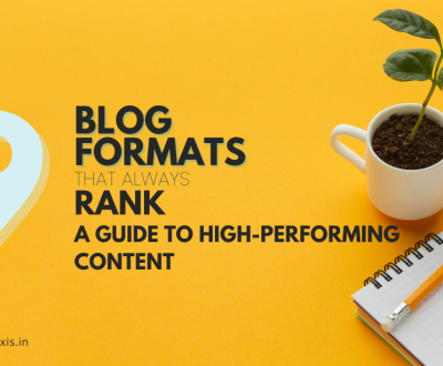 Blog Formats That Rank